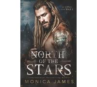 North of the Stars (In Love and War)