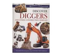NORTH PARADE PUBLISHING Discover Diggers & Other Construction Vehicles Hardback Book NORTH PARADE PUBLISHING Multicolor