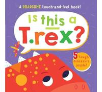 NORTH PARADE PUBLISHING Is This a T. Rex? Novelty book Book NORTH PARADE PUBLISHING Multicolor