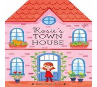 NORTH PARADE PUBLISHING Rosie's Townhouse Board book Book NORTH PARADE PUBLISHING Multicolor
