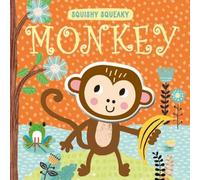 NORTH PARADE PUBLISHING Squishy Squeaky Monkey Novelty book Book NORTH PARADE PUBLISHING Multicolor