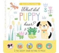 NORTH PARADE PUBLISHING What Did Puppy Hear? Novelty book Book NORTH PARADE PUBLISHING Multicolor