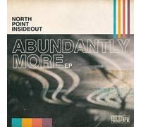 North Point InsideOut Abundantly More (CD) (US IMPORT)