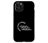North Sea Holiday Sylt Fehmarn Sea Goes Always Case for iPhone 11 Pro