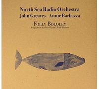 North Sea Radio Orchestra - Folly Bololey Play Rock Bottom (Feat. J. Greaves) [VINYL]