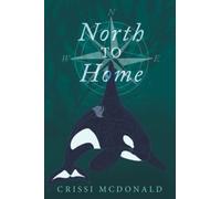 North to Home: 1