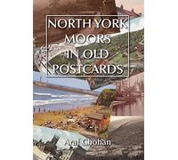 North York Moors In Old Postcards
