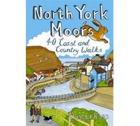 North York Moors, Pocket Mountains : 40 Coast & Country Walks