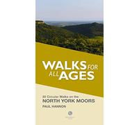 Walks for All Ages North York Moors