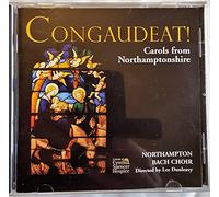 Northampton Bach Choir - Congaudeat! Carols from Northamptonshire