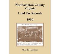 Northampton County, Virginia Land Tax Records: 1950