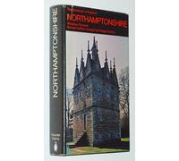 Northamptonshire (The Buildings of England)