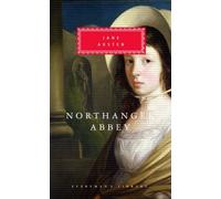Northanger Abbey (Everyman's Library Classics) by Austen, Jane (1992) Hardcover