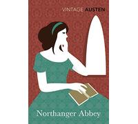 Northanger Abbey (Vintage Classics)
