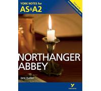 Northanger Abbey – York Notes for AS & A2 – York Notes Advanced (for 2026, 2027 exams)