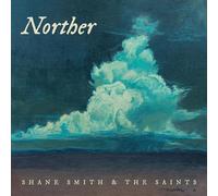 Norther by Shane Smith & The Saints CD Album