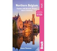 Northern Belgium: Flanders with Brussels, Bruges, Ghent and Antwerp (2nd Revised edition)