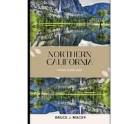 NORTHERN CALIFORNIA HIKING GUIDE 2026