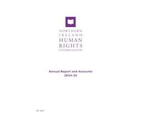 Northern Ireland Human Rights Commission Annual Report and Accounts 2024-2025 for the period 1 April 2024 to 31 March 2025 (House of Commons Paper) HC 1027