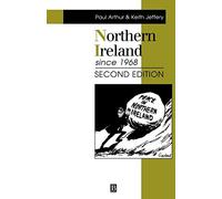 Northern Ireland Since 1968 2e (Making Contemporary Britain)
