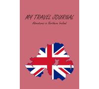 Northern Ireland Travel Journal Notebook