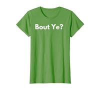 Northern Irish Meme Bout Ye Belfast Ulster Funny Humour T-Shirt, Women, Grass Green, Medium