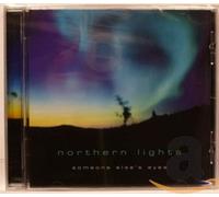 Northern Lights - Northern Lights - Someone Else's Eyes