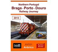 Northern Portugal: Braga - Porto - Douro Railway Journey (2013)