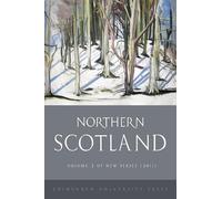 Northern Scotland: New Series Volume 2 (Northern Scotland Books)