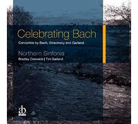 NORTHERN SINFONIA/CR - CELEBRATING BACH - CD - K4z