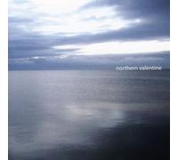 NORTHERN VALENTINE - The Distance Brings Us Closer