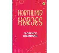 Northland Heroes