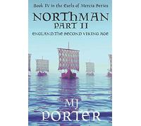 Northman Part 2 (The Earls of Mercia)