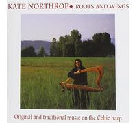 Northrop, Kate - Roots and wings
