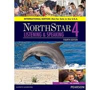 NorthStar Listening and Speaking 4 SB, International Edition