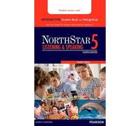 NorthStar Listening and Speaking 5 Interactive Student Book with MyLab English (Access Code Card)