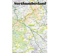 Northumberland Notebook: 120 page lined 6"x9" white pages. Ordnance Survey Map on front and back cover. Great gift idea for someone who loves the outdoors, walking, national parks, and exploring.