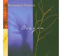 Northwest Passage by Oregon (1997) Audio CD