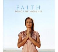 Faith: Songs of Worship