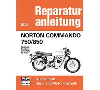 Norton Commando 750/850: Fastback/Roadster/Interstate/Hi-Rider