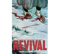 Mike Norton – Revival Volume 5: Gathering of Waters – REVIVAL TP