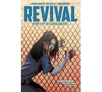 Norton, Mike - Revival Volume 6: Thy Loyal Sons & Daughters: The Loyal Sons & Daughters (REVIVAL TP)