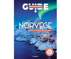 Norvège guide Petaouchnok: Perdre le nord au pays des fjords