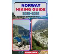 Norway Hiking Guide 2025-2026: 69 (Trailwise: The 2025 Hiking Series)