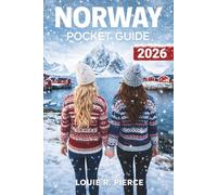 NORWAY POCKET GUIDE 2026: Insider Tips for Fjords, Coastal Cruises, and Unforgettable Arctic Experiences