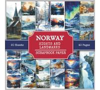 Norway Sights and Landmarks Scrapbook Paper: Attractions and Tourist Places to Visit in Norway, 230+ Watercolor Style Pictures for Collage Making, Scrapbooking, and Art Journaling