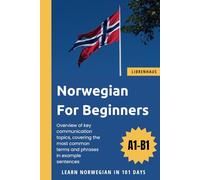 Norwegian For Beginners: Learn Norwegian in 101 Days