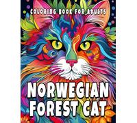 Norwegian Forest Cat Coloring Book for Adults: Beautiful Illustrations to Celebrate the Elegance of Majestic Cats