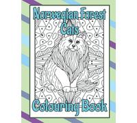 Norwegian Forest Cats Colouring Book: Cat colouring books for adults mindful