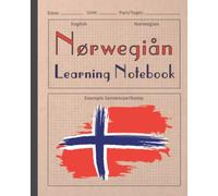 NORWEGIAN LEARNING NOTEBOOK: Vocabulary & Sentence Practice Book | Gifts for Language Students